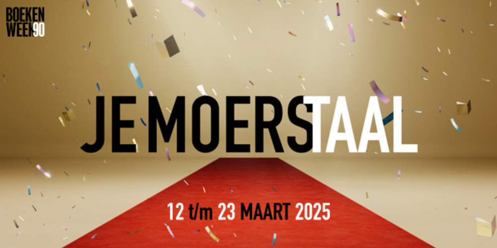 Een banner waarbij de titel 'Je moerstaal' in een bold font wordt weergegeven op een gouden achtergrond met de datum '12 t/m 23 maart 2025'
