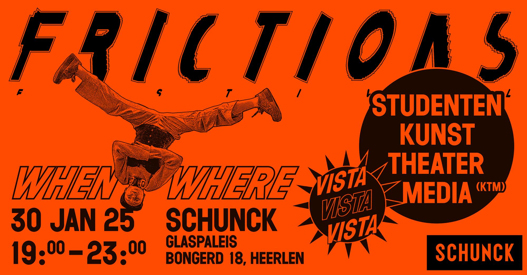 Aankondigingsbeeld Frictions. Met titel 'Frictions' en informatie over de data en locatie. 