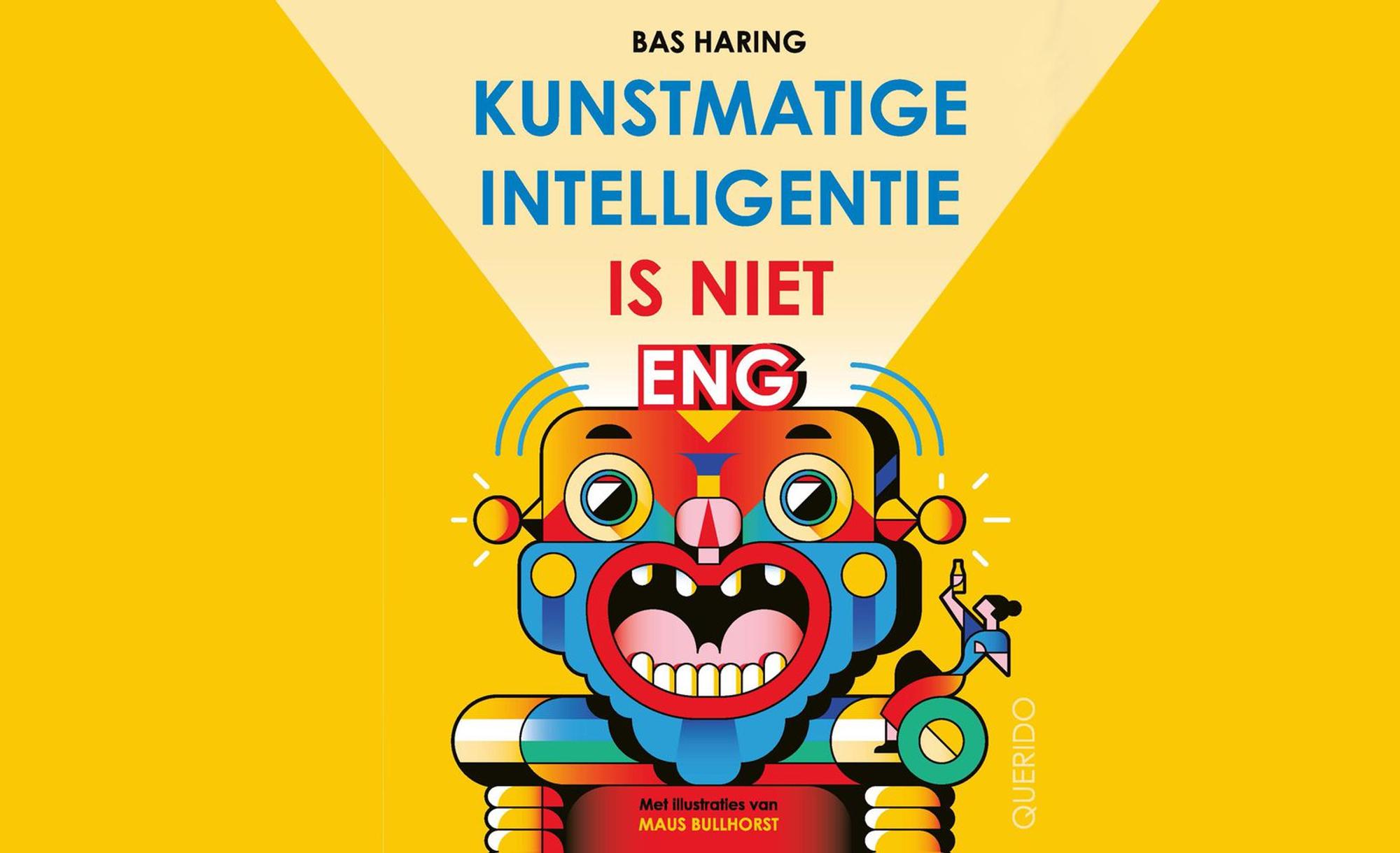 Een illustratie van een kleurrijk fantasiewezen met de tekst 'Kunstmatige intelligentie is niet eng' en onderaan in het klein 'met illustraties van Maus Bullhorst'