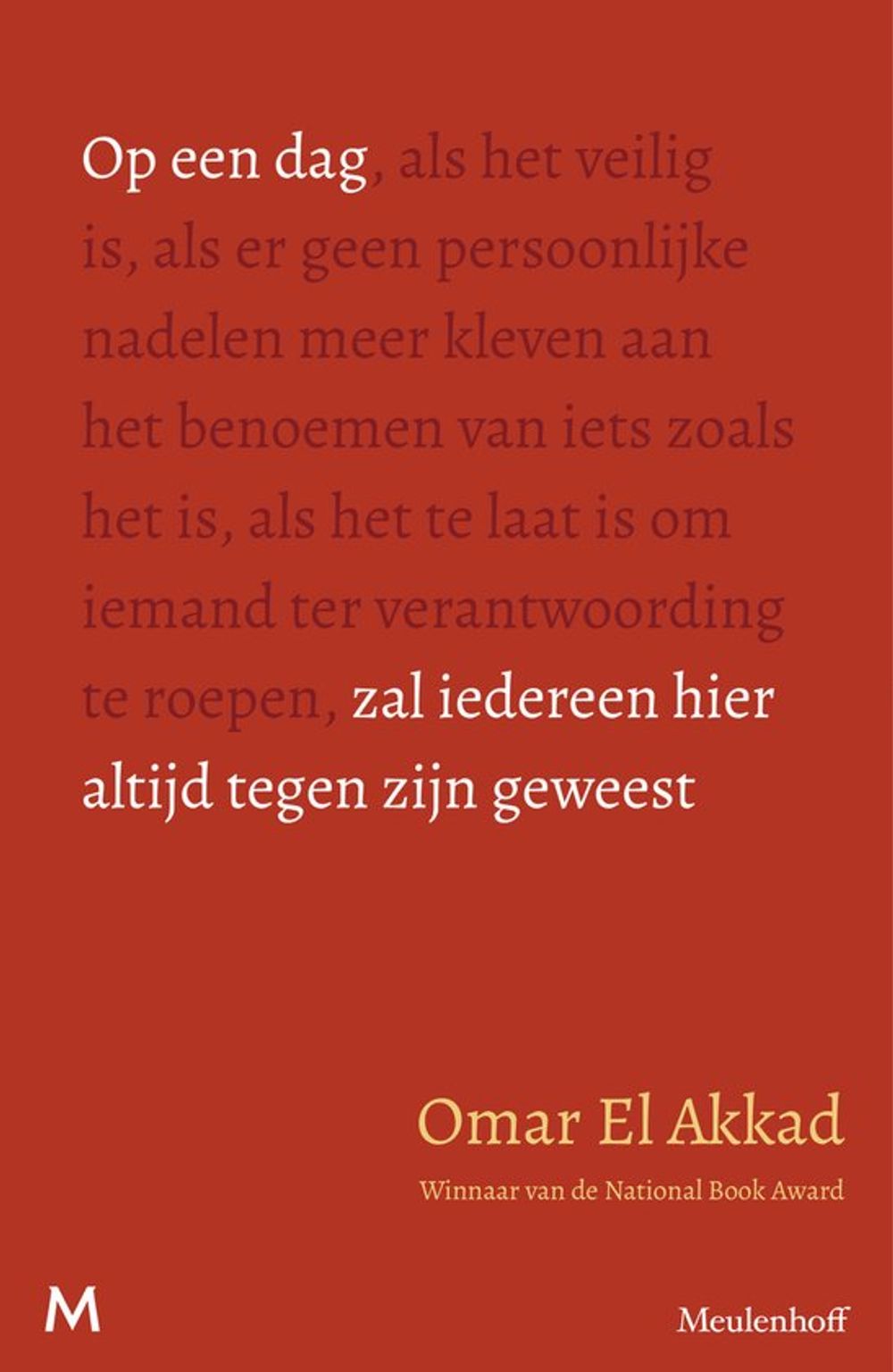 Boekomslag van 'Op een dag zal iedereen hier altijd zijn geweest' van Omar el Akkad
