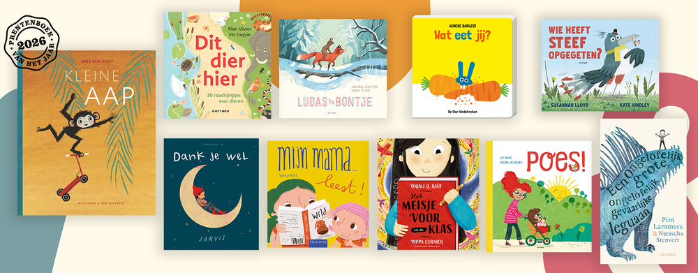 Tien prentenboeken van De Nationale Voorleesdagen 2026, waaronder ‘Kleine Aap’, ‘Dit dier hier’, ‘Ludas en Bontje’, ‘Wat eet jij?’, ‘Wie heeft Steef opgegeten?’, ‘Dank je wel’, ‘Mijn mama leest’, ‘Het meisje voor de klas’, ‘Poes!’ en ‘Een onbesuisde ontsnapping en andere gevaarlijke gebeurtenissen’.