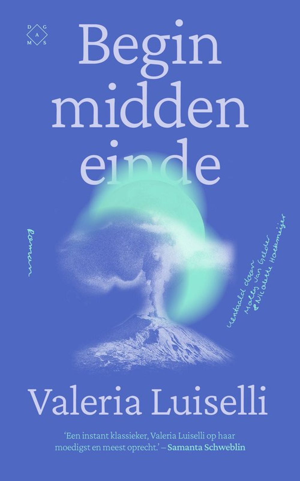 Boekomslag van 'Begin midden einde' van Valeria Luiselli