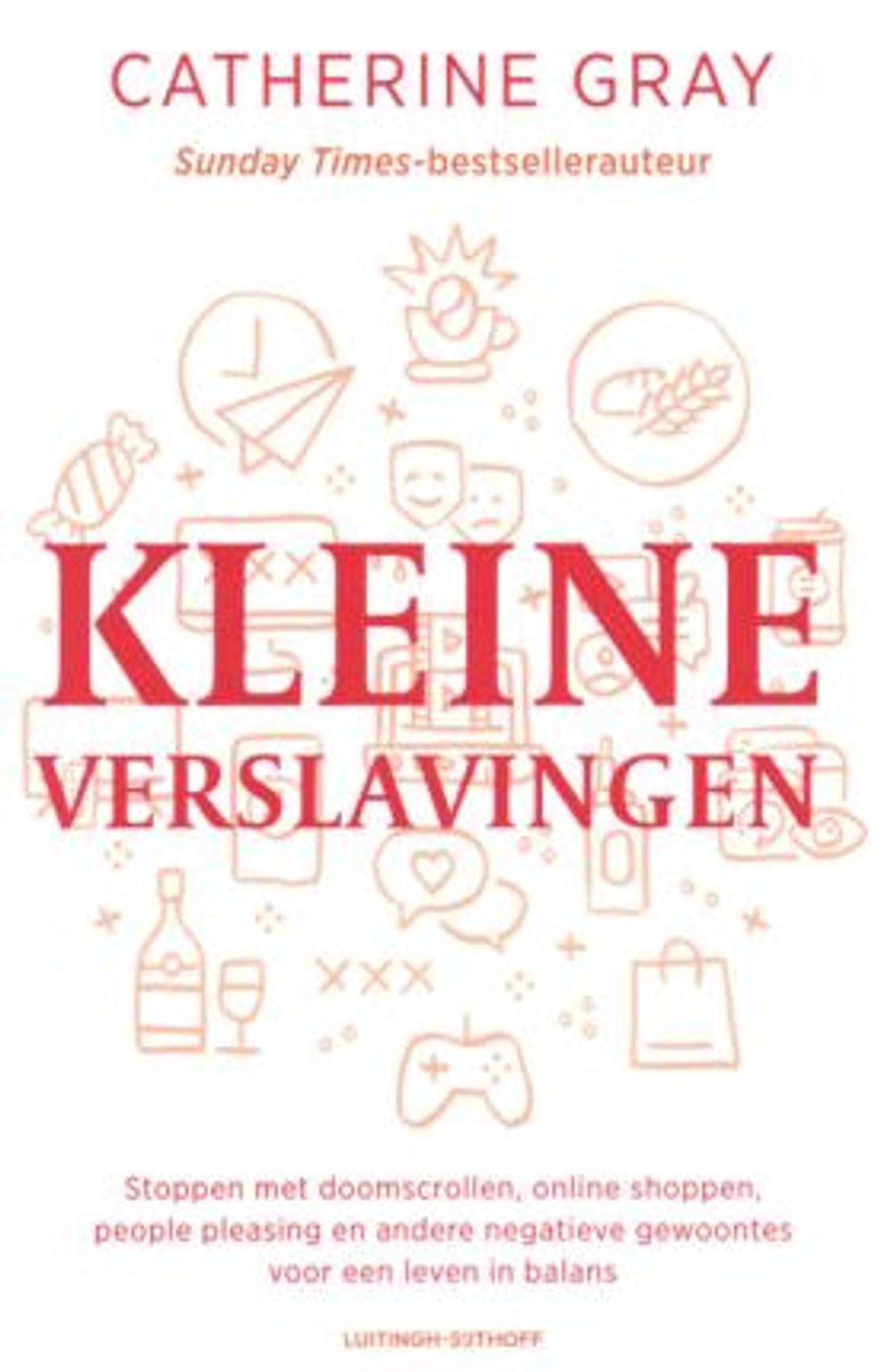 Boekcover 'Kleine verslavingen' van Catherine Gray