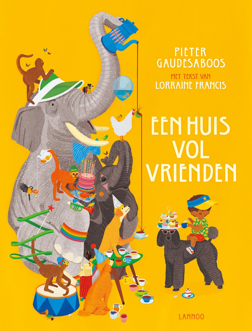 Dit is de kleurrijke kaft van het kinderboek "Een huis vol vrienden" van Pieter Gaudesaboos, met tekst van Lorraine Francis. Op de omslag staat een vrolijke illustratie van een grote olifant omringd door allerlei dieren en een kind, allemaal feestelijk aangekleed. 