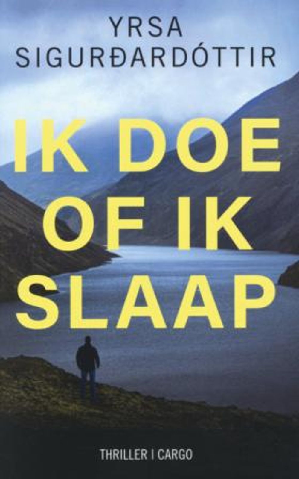 Boekcover 'Ik doe of ik slaap' van Yrsa Sigurdardottir